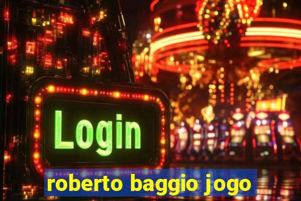 roberto baggio jogo